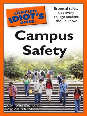 cover image of The Complete Idiot's Guide to Campus Safety